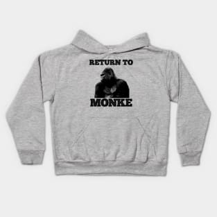 Reject Humanity Return to Monke (Gorilla) Kids Hoodie